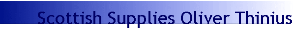 Scottish Supplies Oliver Thinius